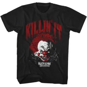 Killer Klowns From Outer Space Killin It Shirt